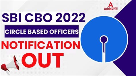 Sbi Cbo Notification Sbi Circle Based Officer Recruitment