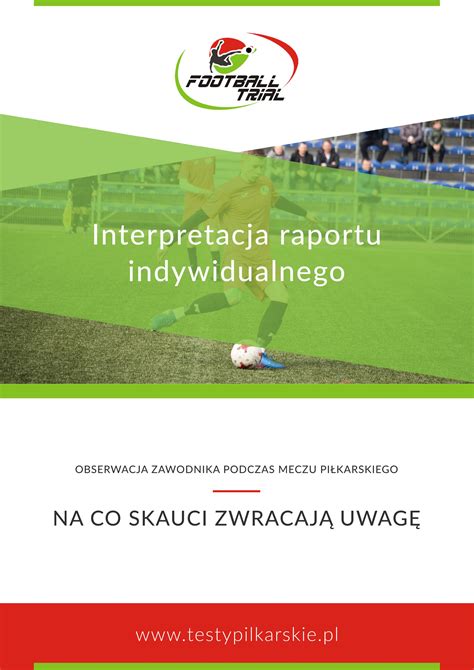 Na co zwracają uwagę obserwatorzy podczas oceny zawodnika Testy