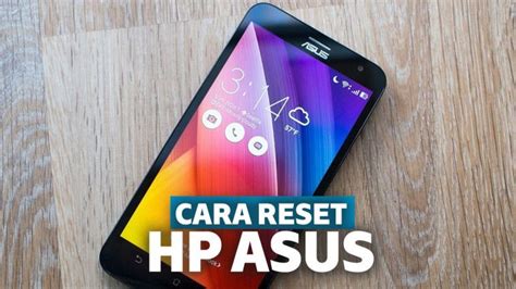 Cara Reset Hp Asus Dengan Tombol UnBrick ID