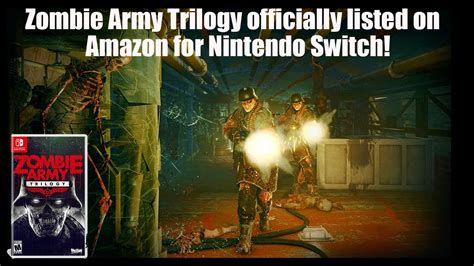 Zombie Army Trilogy Officially Listed For Nintendo Switch Youtube