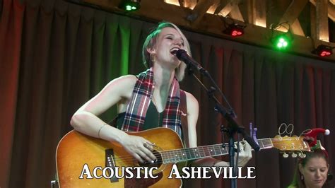 Hope Griffin Its Christmas Time Acoustic Asheville Youtube