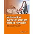 Mathematik F R Ingenieure Verstehen Rechnen Anwenden Band