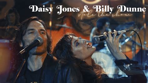 Daisy Jones Billy Dunne Stole The Show YouTube