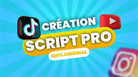 Je Vais R Aliser Le Script De Votre Vid O Youtube Tik Tok Instagram