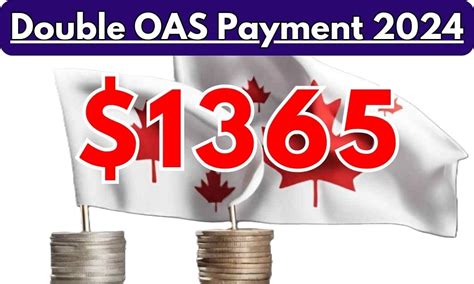 Double Oas Payment Check Eligibility Payout Dates