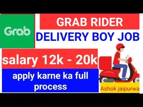 Grab Rider Jobs Get K To K Salary Grab Rider Delivery Job