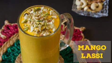 Mango Lassi Recipe Using Mango Pulp Sweet Lassi How To Make Lassi At