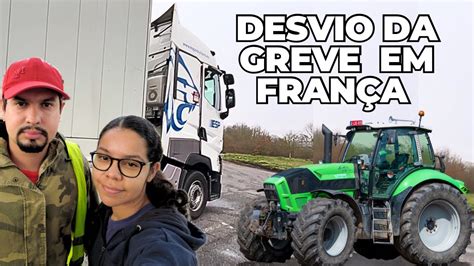 Mal Sa Mos De Casa E J Desviamos De Greves Na Fran A Youtube