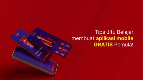 Tips Jitu Belajar Membuat Aplikasi Mobile Gratis Pemula Codepolitan