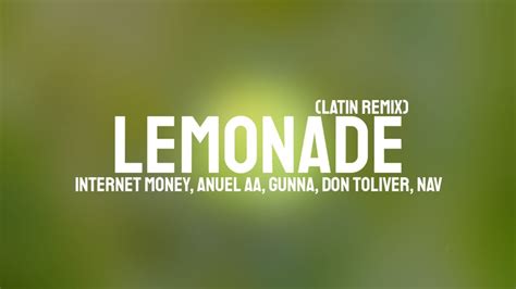 Lemonade Latin Remix Internet Money Anuel Aa Gunna Don Toliver