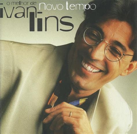 Cd Ivan Lins O Melhor De Ivan Lins Novo Tempo Colecionadores