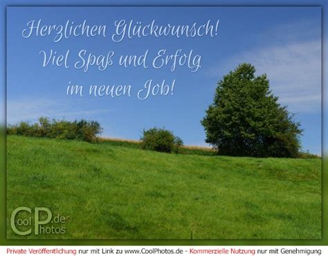 Coolphotos De Herzlichen Gl Ckwunsch Viel Spa Und Erfolg Im Neuen Job