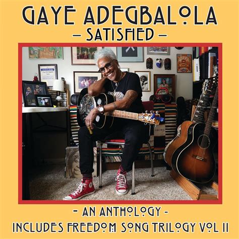 Gaye Adegbalola Releases ‘satisfied Anthology Out Today Via Vizztone