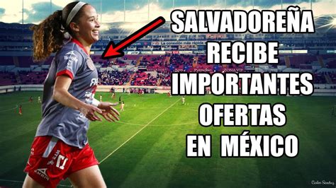 Danielle Fuentes Marca Un Golazo En M Xico Y Recibe Ofertas De Varios