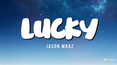 Lucky Jason Mraz Ft Colbie Caillat Lyrics Video Youtube