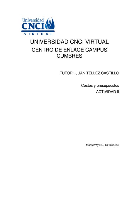 ACT 2 Costos Y Presupuestos UNIVERSIDAD CNCI VIRTUAL CENTRO DE ENLACE