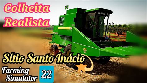 COLHEITA REALISTA DE MILHO SITIO SANTO INÁCIO FARMING SIMULATOR 22