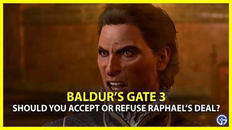 Should You Take Raphael S Offer In Baldur S Gate 3 Gamer Tweak