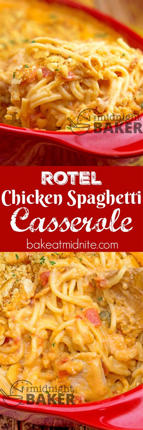 Rotel Chicken Spaghetti Casserole The Midnight Baker