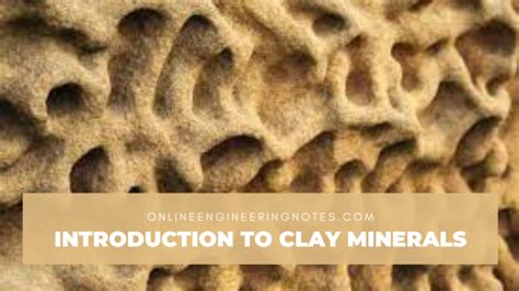 Introduction To Clay Minerals Clay Particle Interaction And Soil