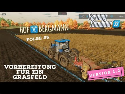 Ls Hof Bergmann Vorbereitung F R Ein Gras Feld Herstellung Hd