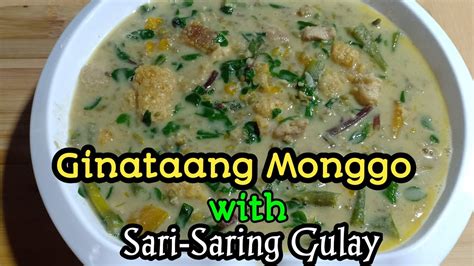 Ginataang Monggo With Veggies At Pork How To Cook Monggo Recipe