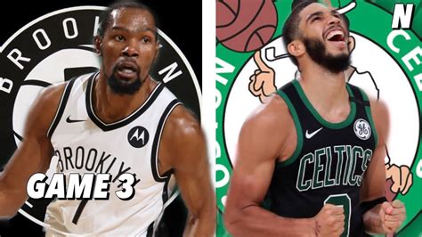 Brooklyn Nets Vs Boston Celtics Full Game 3 Highlights May 28 2021