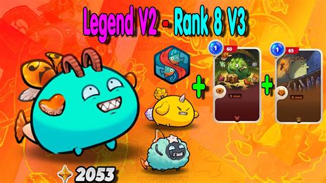 Legend V2 Rank 8 V3 Plays By Lfg Axie Infinity Origins Gameplay