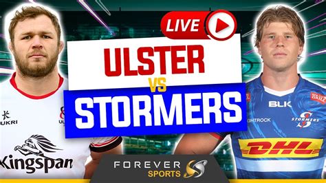 STORMERS VS ULSTER LIVE URC Watchalong Forever Rugby YouTube