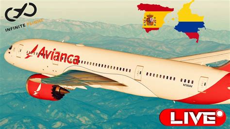 Infinite Flight Live Long Haul Madrid Mad To Bogota Bog Avianca