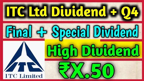 Itc Ltd Declared High Dividend Itc Ltd Q Results Dividend Itc