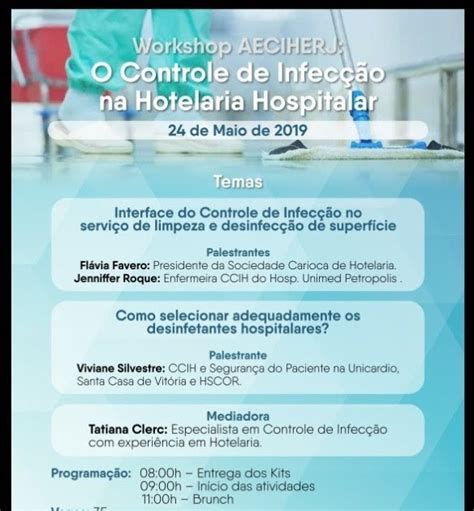 Workshop AECIHERJ O controle de infecção na Hotelaria Hospitalar