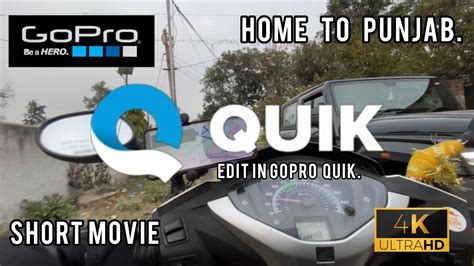 Home To Punjab Edit In Gopro Quik Shotoniphone Gopro