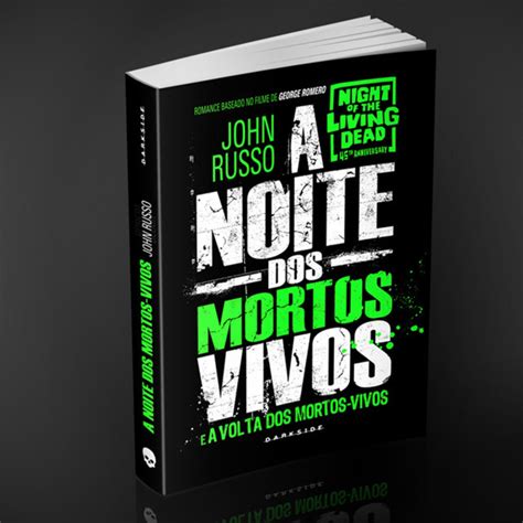 Livro A Noite Dos Mortos Vivos - Resenha: A Noite dos Mortos Vivos e A volta dos Mortos Vivos - John ...
