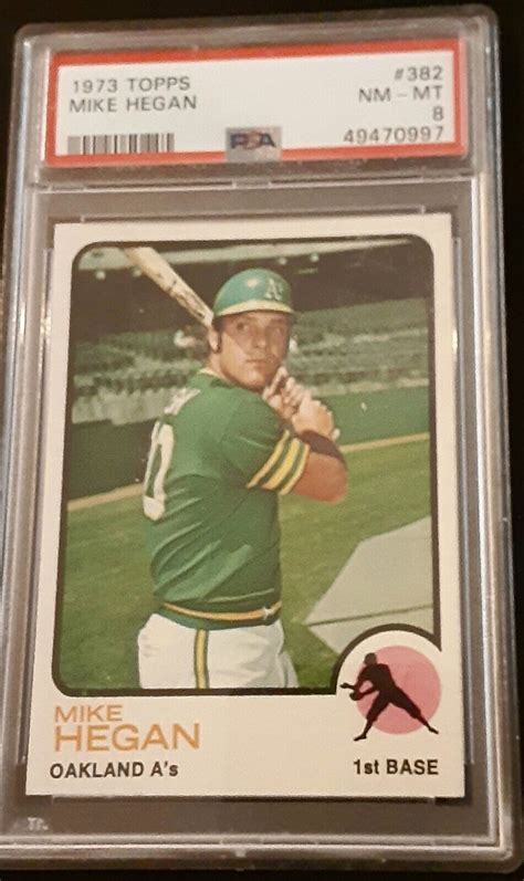 1973 TOPPS 382 MIKE HEGAN OAKLAND A S WORLD CHAMPS PSA 8 VINTAGE GEM