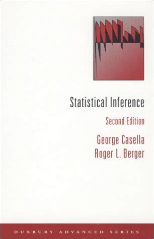 Statistical Inference by George Casella