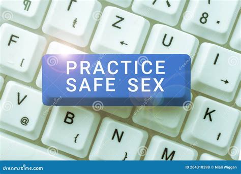 Text Caption Presenting Practice Safe Sex Internet Concept Intercourse