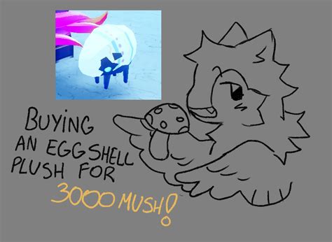 lf an egg shell plush!! | Fandom