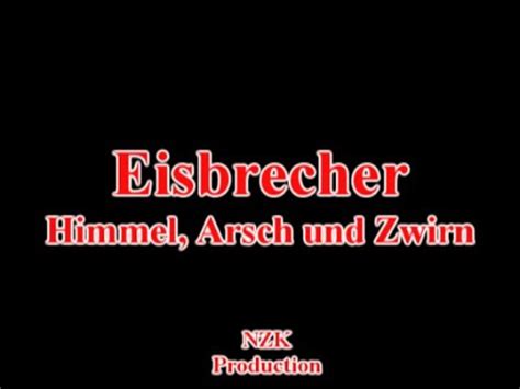 Eisbrecher Himmel Arsch Und Zwirn Lyrics Youtube