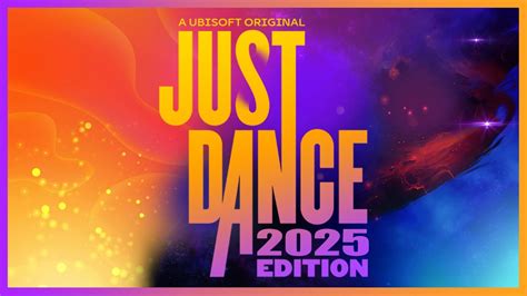 JUST DANCE 2025 Edition SONG LIST My Guesses YouTube