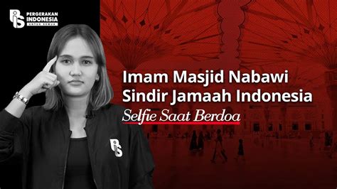 Imam Masjid Nabawi Sindir Jamaah Indonesia Selfie Saat Berdoa Cindy