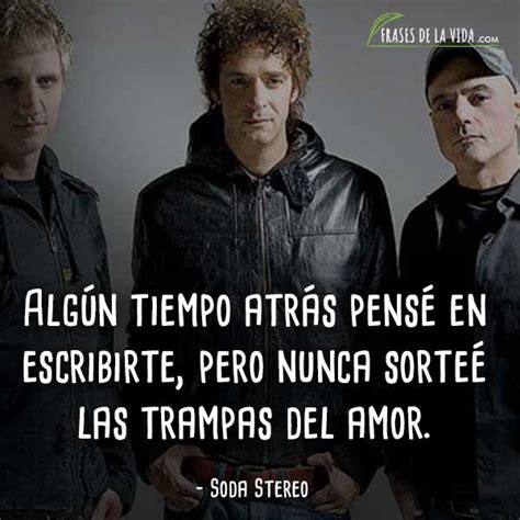 30 Frases de Soda Stereo La banda más internacional de Latinoamérica