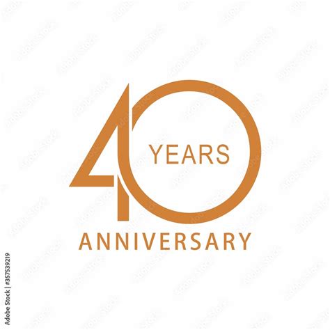 Vector 40 year anniversary, birthday logo label. Year. Vector ...