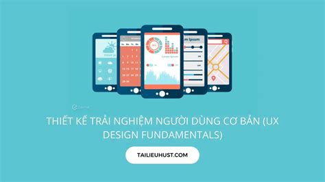 Kh A H C Thi T K Tr I Nghi M Ng I D Ng C B N Ux Design Fundamentals