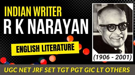 R K Narayan Indian Author Ugc Net Set Jrf Tgt Pgt Gic Lt Upsc