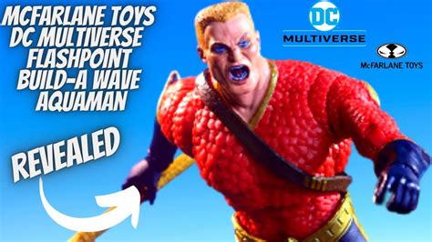 Mcfarlane Toys Dc Multiverse Flashpoint Build A Wave Aquaman Figure