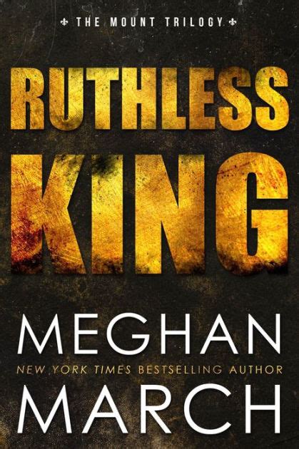 Ruthless King By Meghan March Paperback Barnes And Noble®