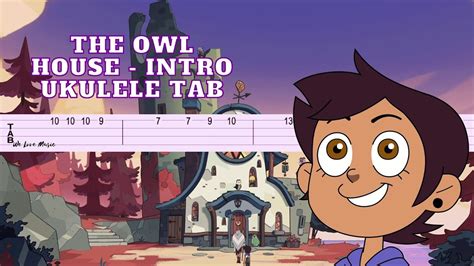 The Owl House Intro Ukulele Tab Youtube