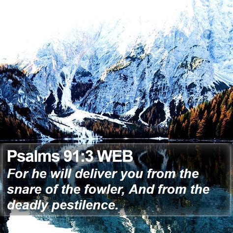 Psalms 913 Web For He Will Deliver You From The Snare Of The