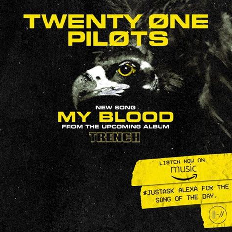 My Blood - Twenty One Pilots | Wiki | Twenty Øne Piløts Chile Amino